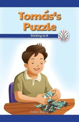 Dalton Blaine - Tomás's Puzzle: Sticking to It, Häftad. Tillgänglighet: Lägg i varukorg