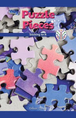 Gillian Clifton - Puzzle Pieces: Sticking to It, Häftad