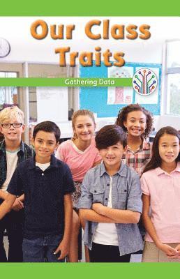 Marisa Pace - Our Class Traits: Gathering Data, Häftad