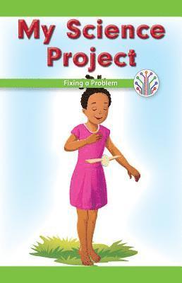 Dwayne Booker - My Science Project: Fixing a Problem, Häftad