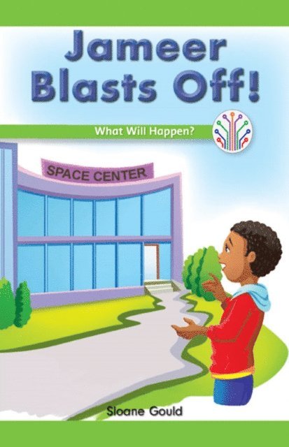 Sloane Gould - Jameer Blasts Off!, E-bok