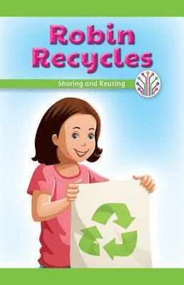 Lela Lawson - Robin Recycles: Sharing and Reusing, Häftad