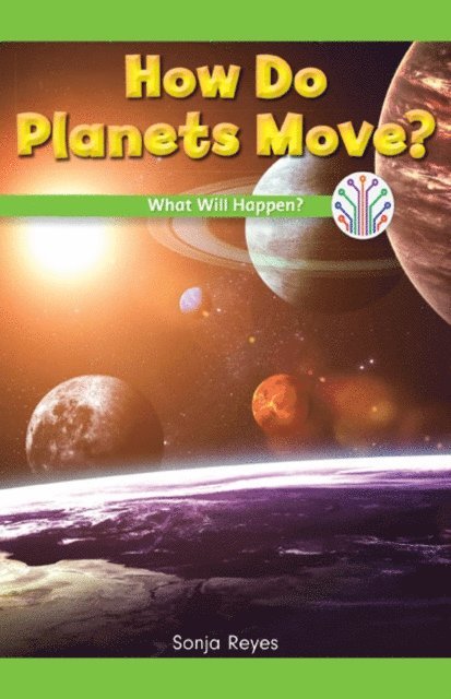 Sonja Reyes - How Do Planets Move?, E-bok. Tillgänglighet: Lägg i varukorg