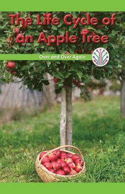 Gillian Clifton - The Life Cycle of an Apple Tree: Over and Over Again, Häftad