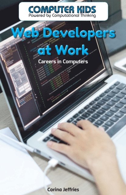 Corina Jeffries - Web Developers at Work, E-bok
