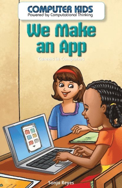 Seth Matthas - We Make an App, E-bok