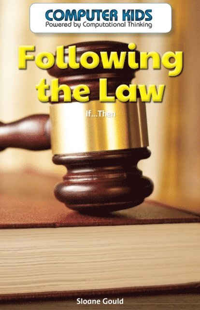 Sloane Gould - Following the Law, E-bok