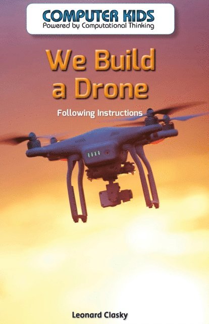 Leonard Clasky - We Build a Drone, E-bok