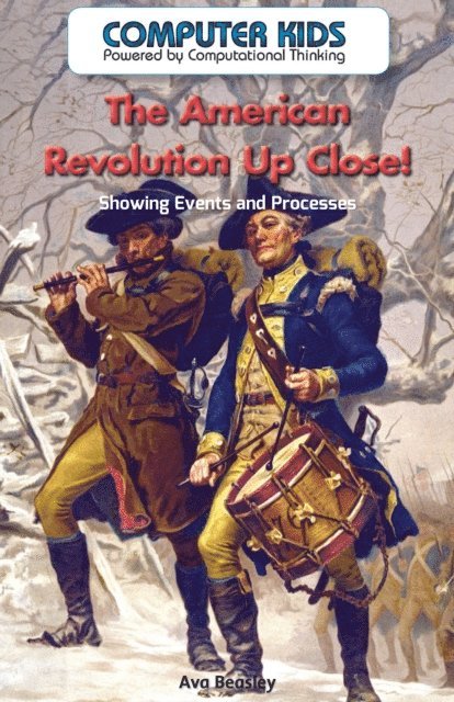 Ava Beasley - American Revolution Up Close!, E-bok