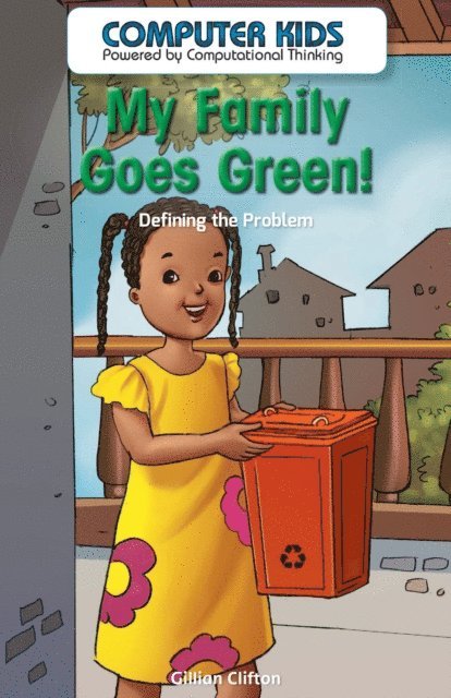 Gillian Clifton - My Family Goes Green!, E-bok