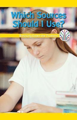 Rachael Morlock - Which Sources Should I Use?: Breaking Down the Problem, Häftad