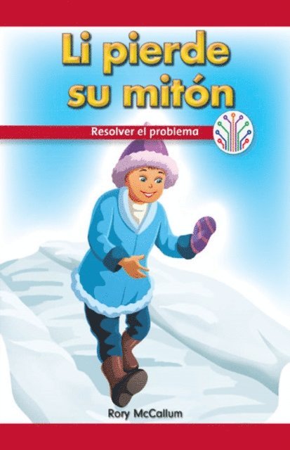 Rory McCallum - Li pierde su mitón: Resolver el problema (Li Lost His Mitten: Fixing a Problem), E-bok