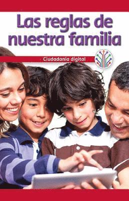 Seth Matthas - Las Reglas de Nuestra Familia: Ciudadanía Digital (Our Family Rules: Digital Citizenship), Häftad