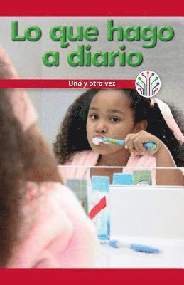 Sommer Conway - Lo Que Hago a Diario: Una Y Otra Vez (What I Do Every Day: Over and Over Again), Häftad