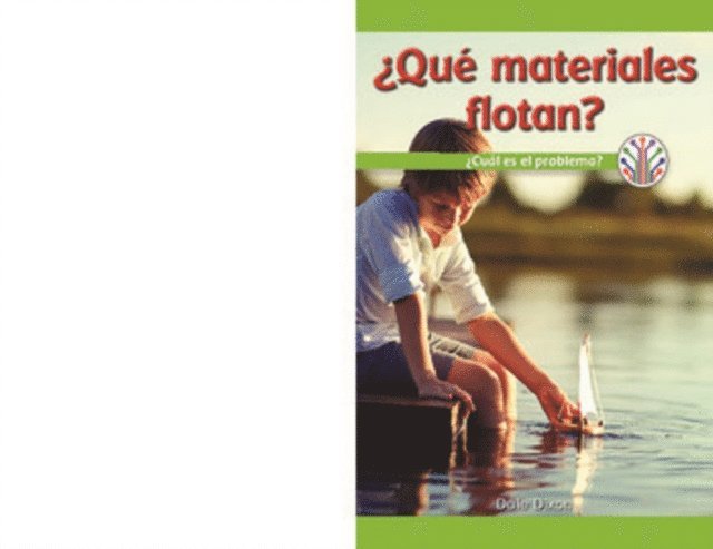 Dale Dixon - ¿Qué materiales flotan?: ¿Cuál es el problema? (Which Materials Float?: What's the Problem?), E-bok