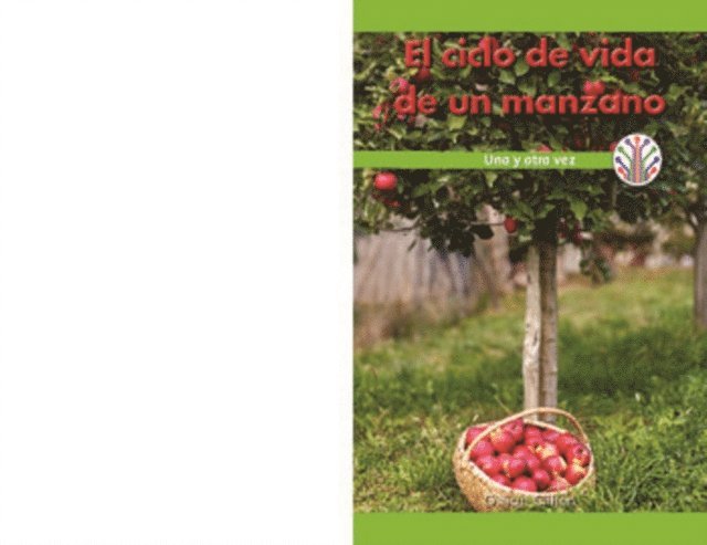 Gillian Clifton - El ciclo de vida de un manzano: Una y otra vez (The Life Cycle of an Apple Tree: Over and Over Again), E-bok