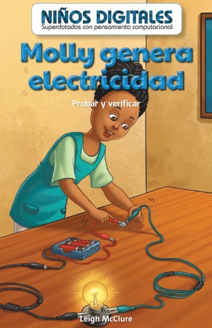 Leigh McClure - Molly genera electricidad: Probar y verificar (Molly Makes Electricity: Testing and Checking), E-bok