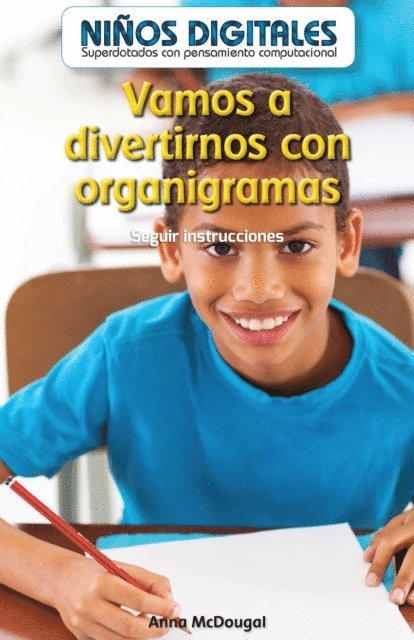 Anna McDougal - Vamos a divertirnos con organigramas: Seguir instrucciones (Fun with Flowcharts: Following Instructions), E-bok