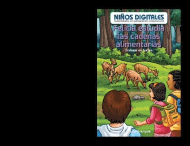 Elizabeth Krajnik - Felicia estudia las cadenas alimentarias: Trabajar en bucles (Felicia Studies Food Chains: Working in a Loop), E-bok