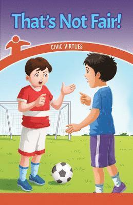 Dalton Blaine - That's Not Fair!: Civic Virtues, Häftad