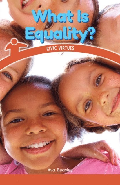 Ava Beasley - What Is Equality?, E-bok