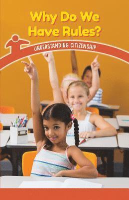 Manuel Martinez - Why Do We Have Rules?: Understanding Citizenship, Häftad