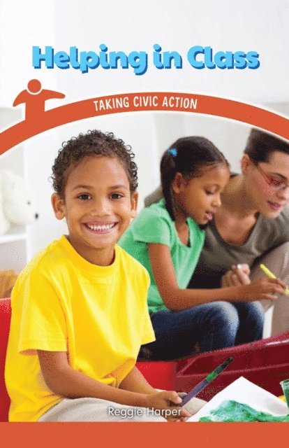 Reggie Harper - Helping in Class, E-bok