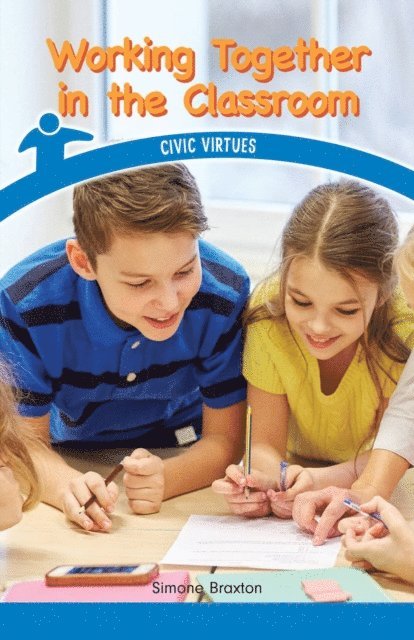Simone Braxton - Working Together in the Classroom, E-bok