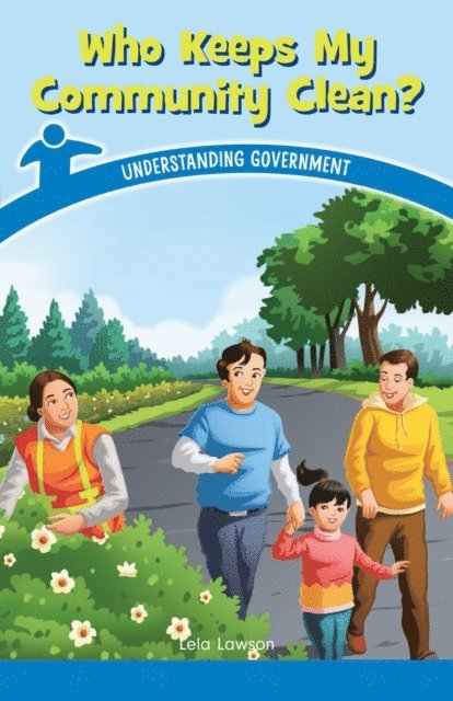 Lela Lawson - Who Keeps My Community Clean?, E-bok