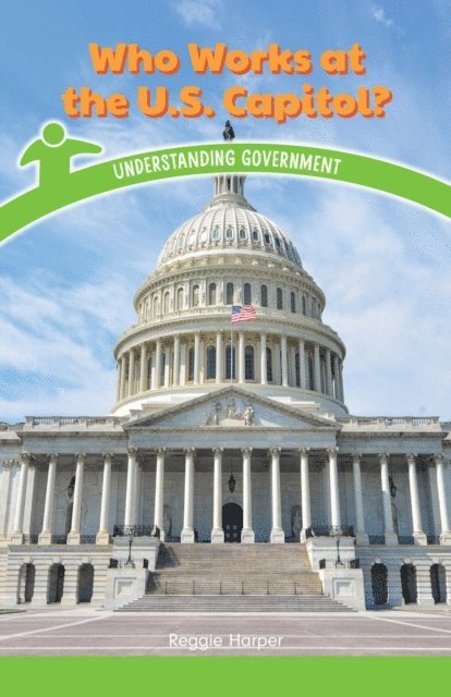 Reggie Harper - Who Works at the U.S. Capitol?, E-bok