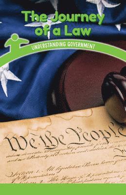Sommer Conway - The Journey of a Law: Understanding Government, Häftad