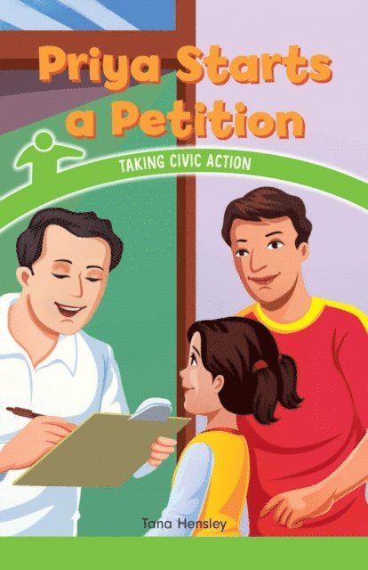 Tana Hensley - Priya Starts a Petition, E-bok