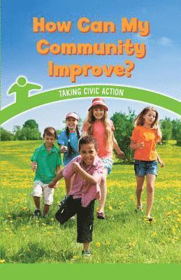 Mitchell Allen - How Can My Community Improve?: Taking Civic Action, Häftad. Tillgänglighet: Lägg i varukorg