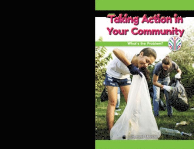 Manuel Martinez - Taking Action in Your Community, E-bok