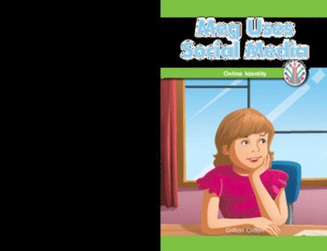 Gillian Clifton - Meg Uses Social Media, E-bok