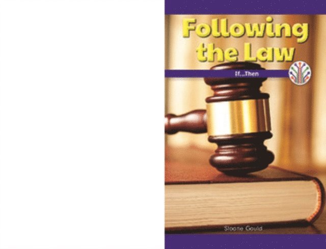 Sloane Gould - Following the Law, E-bok