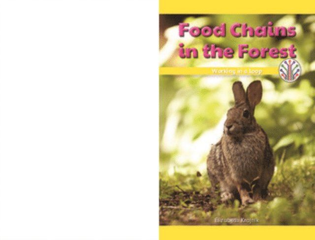 Elizabeth Krajnik - Food Chains in the Forest, E-bok