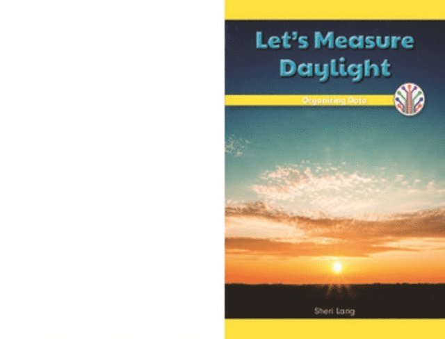Sheri Lang - Let's Measure Daylight, E-bok