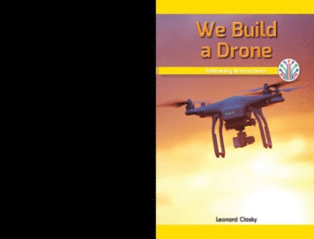 Leonard Clasky - We Build a Drone, E-bok