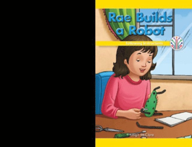 Leigh McClure - Rae Builds a Robot, E-bok