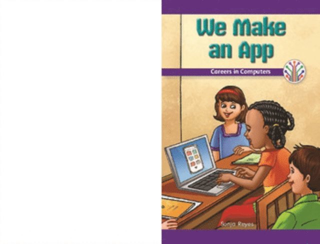 Seth Matthas - We Make an App, E-bok