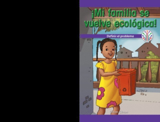 Gillian Clifton - ¡Mi familia se vuelve ecológica!: Definir el problema (My Family Goes Green!: Defining the Problem), E-bok