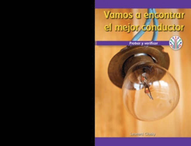 Leonard Clasky - Vamos a encontrar el mejor conductor: Probar y verificar (Finding the Best Conductor: Testing and Checking), E-bok