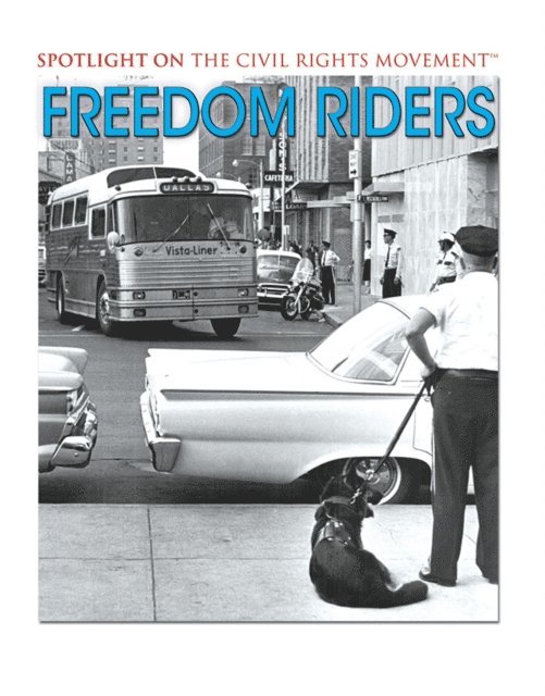 Lisa A. Crayton - Freedom Riders, E-bok