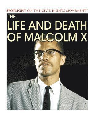 Andrew Vietze - The Life and Death of Malcolm X, Häftad. Tillgänglighet: Lägg i varukorg
