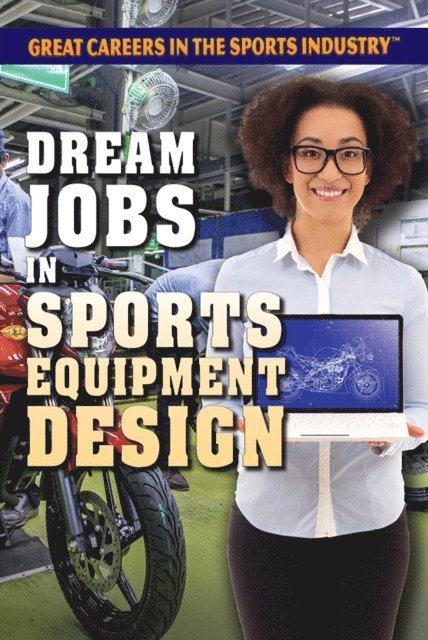Tracy Brown Hamilton - Dream Jobs in Sports Equipment Design, E-bok