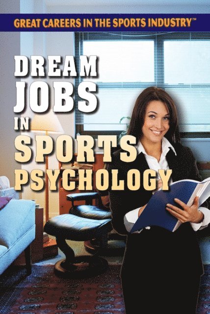 Jessica Shaw - Dream Jobs in Sports Psychology, E-bok