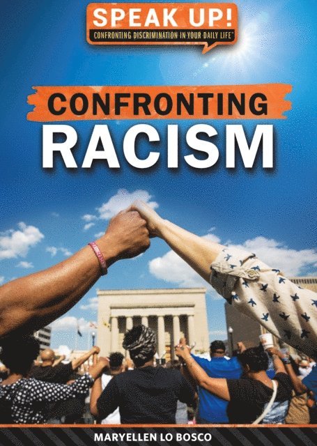 Maryellen Lo Bosco - Confronting Racism, E-bok