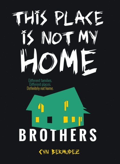 Cyn Bermudez - This Place Is Not My Home, E-bok