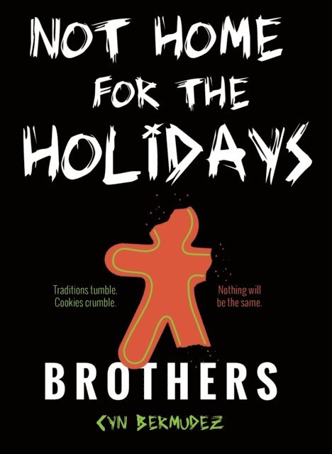 Cyn Bermudez - Not Home for the Holidays, E-bok